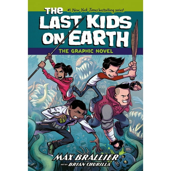 The Last Kids on Earth: the Graphic Novel (Paperback)