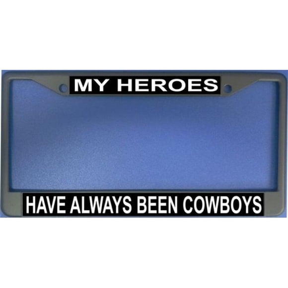 My Heroes Have Always Been Cowboys Frame