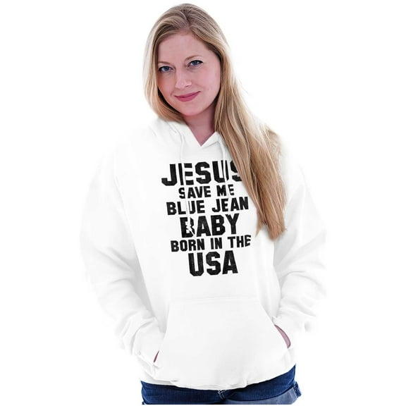 Jesus Save Me Baby Born in the USA Hoodie Sweatshirt Women Men Brisco Brands S