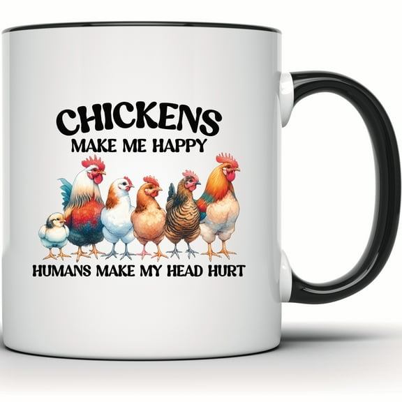 Funny Chicken Mug - Chickens Make Me Happy - Chicken Lover Gift - Farm Animal Coffee Mug - Crazy Chicken Lady - Novelty Mug - 11 Ounce Black Rim Handle Novelty Coffee Cup - WMUG0994-BLK