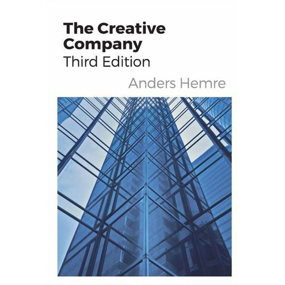 The Creative Company - Third Edition (Paperback)