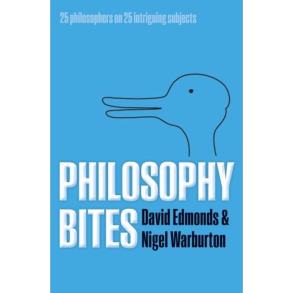 Pre-Owned Philosophy Bites (Paperback) 0199694664 9780199694662
