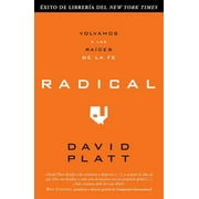 Radical: Volvamos a Las Raices de la Fe (Paperback)