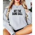 thumbnail image 3 of Hit The Dang Ball Sweatshirt for Women and Teens Trendy Distressed Baseball Pullover Gray Sweatshirt Adult Medium, 3 of 4