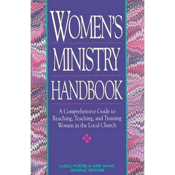 Pre-Owned Women's Ministry Handbook (Hardcover) 0896938859 9780896938854