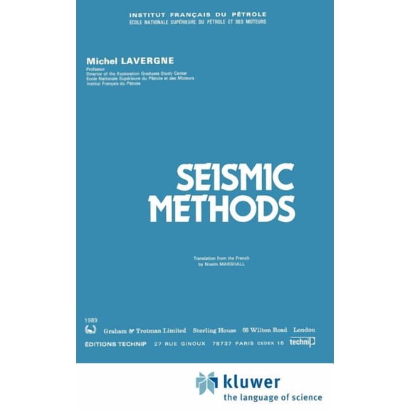 Institut Francais Du Petrole Publication Seismic Methods, (Hardcover)