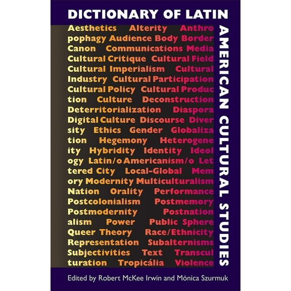 Dictionary of Latin American Cultural Studies, (Paperback)