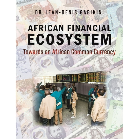 African Financial Ecosystem, (Paperback)