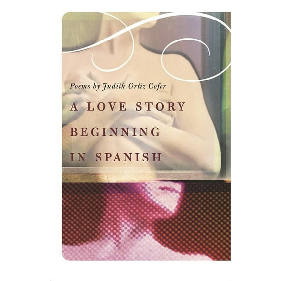 A Love Story Beginning in Spanish, (Paperback)