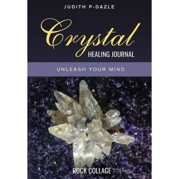 Crystal Healing Journal, (Paperback)