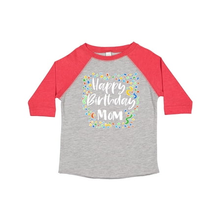

Inktastic Happy Birthday Mom Gift Toddler Boy or Toddler Girl T-Shirt