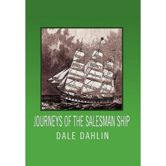 Journeys Of The Salesman Ship (Hardcover)