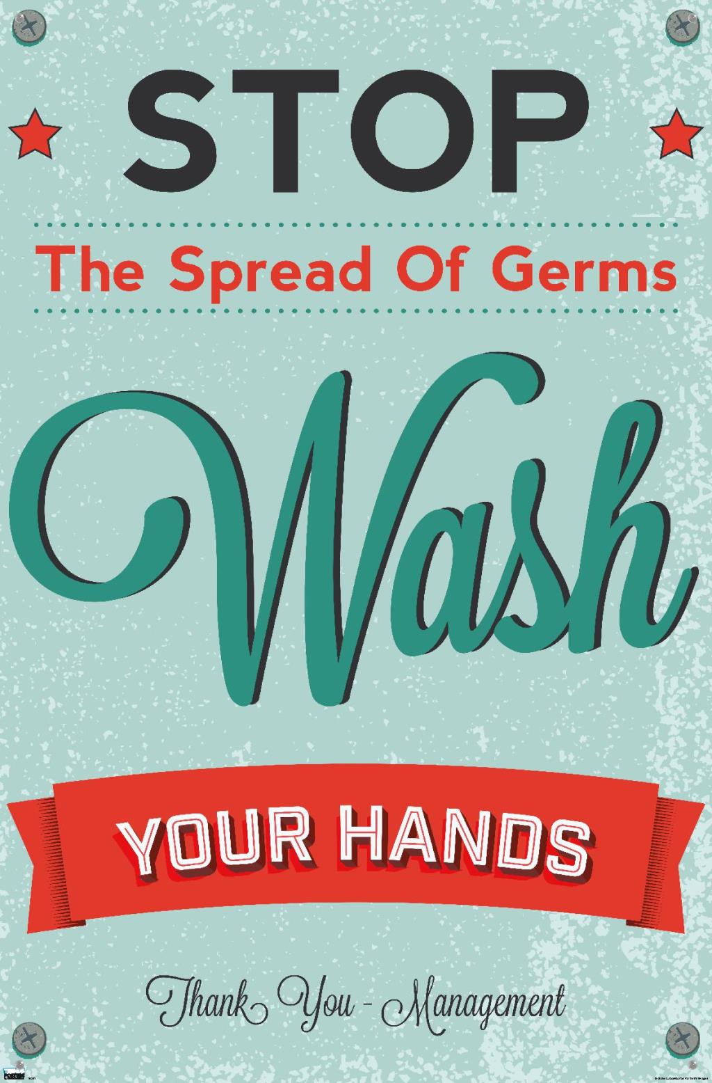 Stop The Spread of Germs - Wash Your Hands Wall Poster with Push Pins, 22.375" x 34"