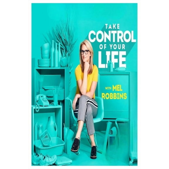 Take Control of Your Life: How to Silence Fear and Win the Mental Game, (Paperback)