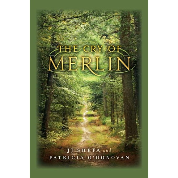 The Cry of Merlin, (Paperback)