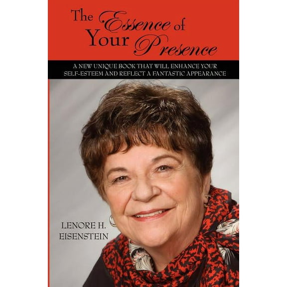 The Essence of Your Presence (Paperback)