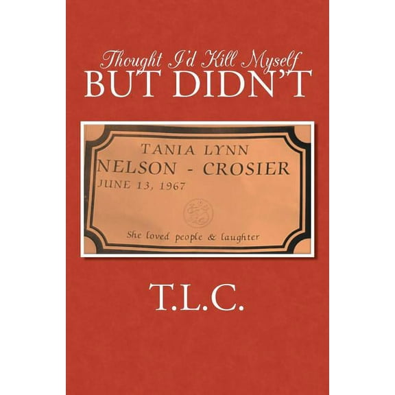 Thought I'd Kill Myself But Didn't, (Paperback)