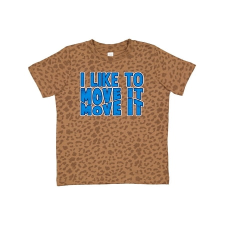 

Inktastic I Like to Move It Move It Gift Toddler Boy or Toddler Girl T-Shirt
