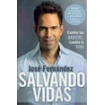 thumbnail image 1 of Salvando vidas / Saving Lives, Jose Fernandez Paperback, 1 of 3