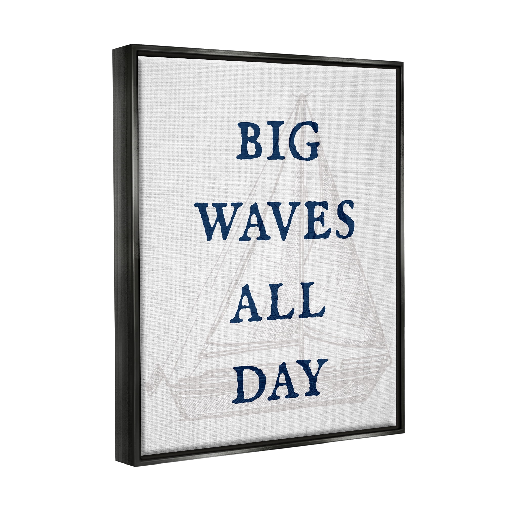 Stupell Industries Big Waves Nautical Phrase Transportation Painting Black Floater Framed Canvas Art Print Wall Art, 25 x 31