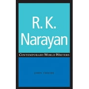 Contemporary World Writers: R. K. Narayan (Paperback)