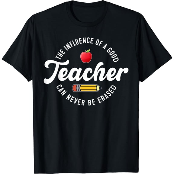 Teacher Shirts Teaching Inspirational Quotes Back To School T-Shirt Black Small