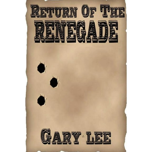 Return of the Renegade