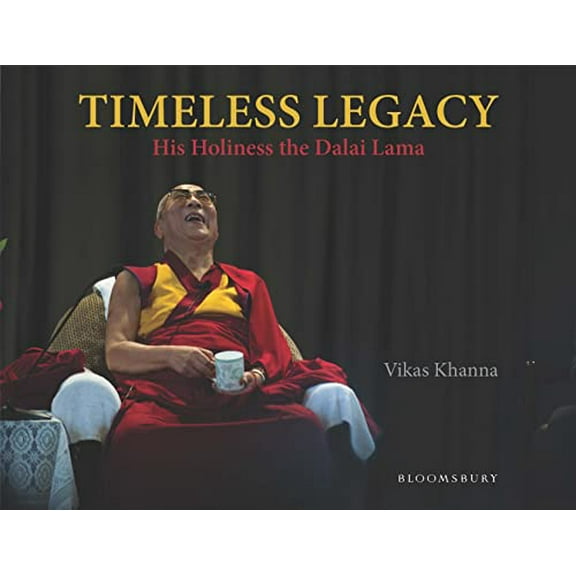Pre-Owned Timeless Legacy: His Holiness the Dalai Lama (Hardcover) 9384898805