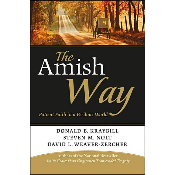 The Amish Way P, (Paperback)