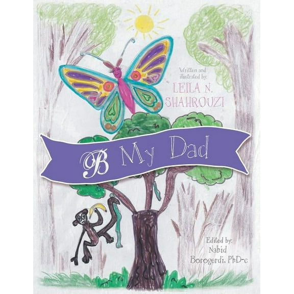 B My Dad, (Paperback)