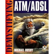 Demystifying ATM/ADSL, Used [Paperback]