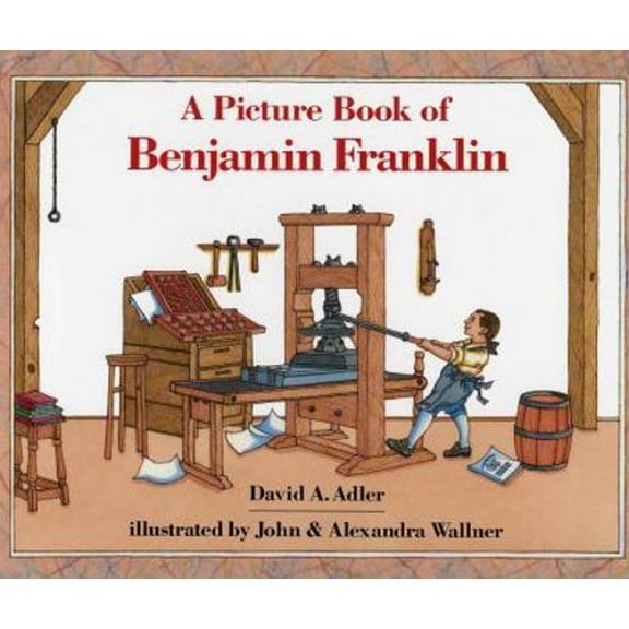 Pre-Owned A Picture Book of Benjamin Franklin (Picture Book Biography) (Hardcover) 0823407926 9780823407927