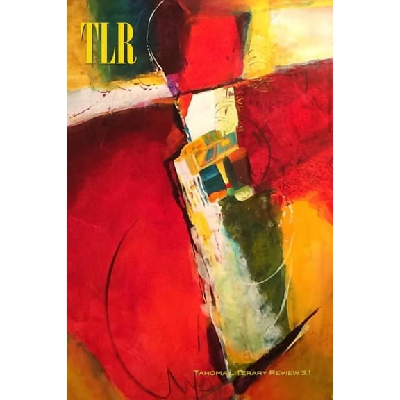 Tahoma Literary Review Paperback Tahoma Literary Review