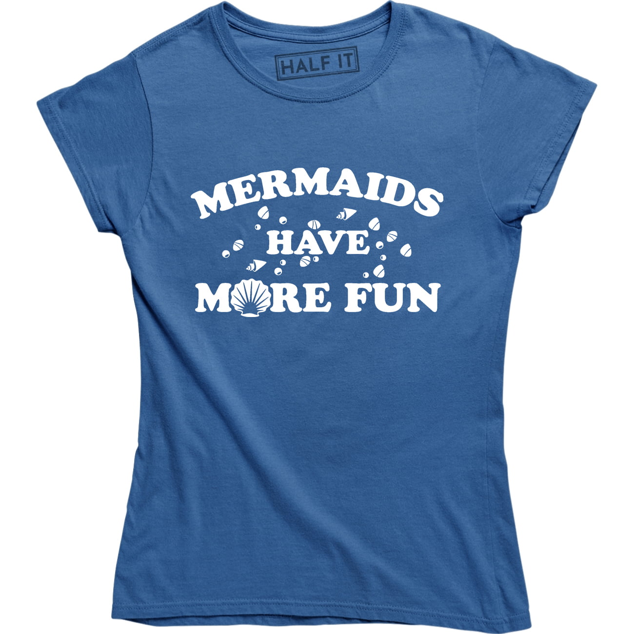 Mermaids Have More Fun Women's Mermaid Ocean Swim Swimmer Team T-Shirt ...