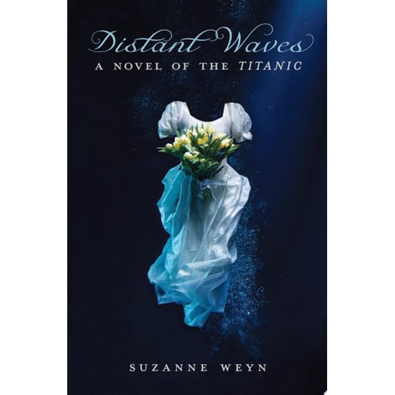 Pre-Owned Distant Waves: A Novel of the Titanic (Paperback) 0545085845 9780545085847