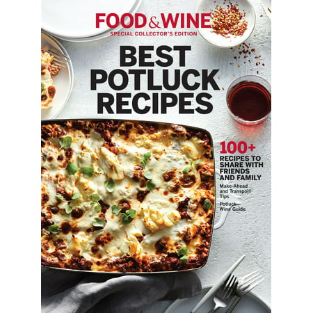 FOOD & WINE Best Potluck Recipes - eBook (Best Wine With Greek Food)