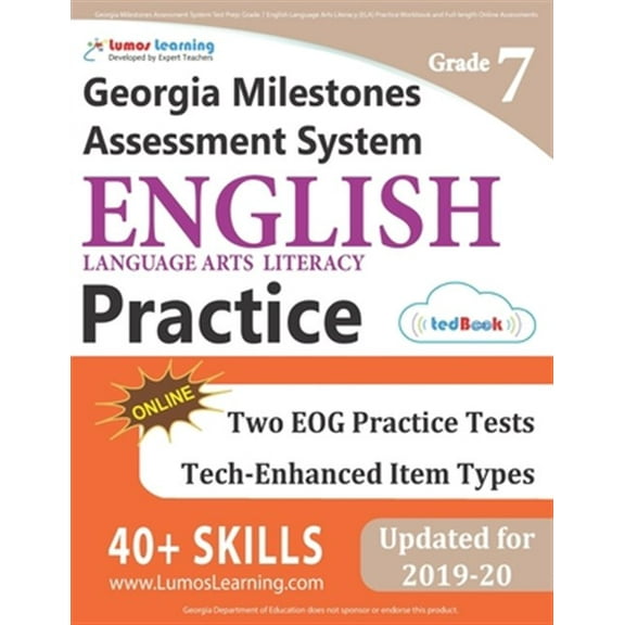 Pre-Owned Georgia Milestones Assessment System Test Prep: Grade 7 English Language Arts Literacy (ELA) Practice Workbook and Full-length Online Assessments: GMAS Study Guide Paperback