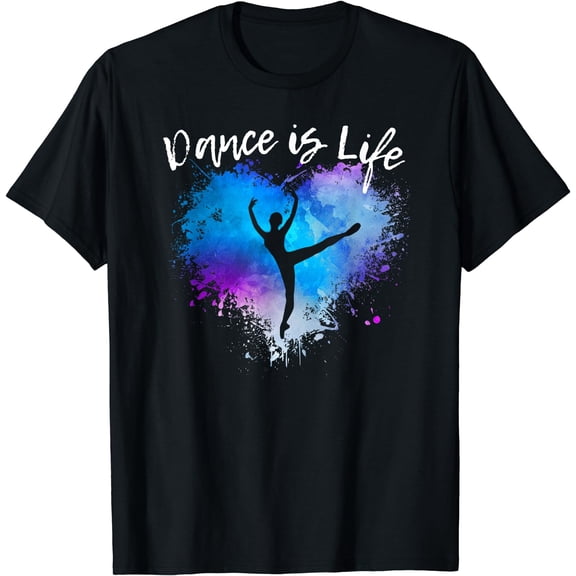 DANCE IS LIFE Ballet Dancing Ballerina Teen Tween Girl Mom T-Shirt Black Small