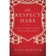 thumbnail image 2 of The Respect Dare: 40 Days to a Deeper Connection with God and Your Husband, (Paperback), 2 of 2