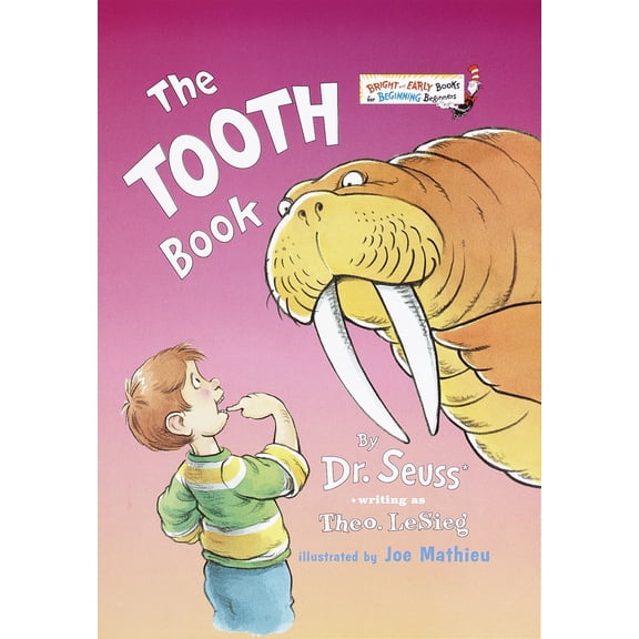 Pre-Owned The Tooth Book (Hardcover) 0375810390 9780375810398