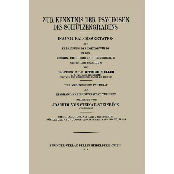 Zur Kenntnis Der Psychosen Des SchÃ¼tzengrabens, (Paperback)