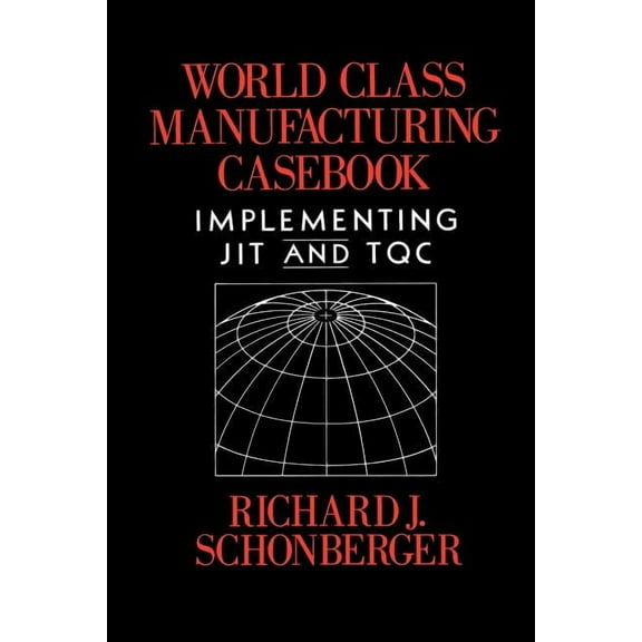 World Class Manufacturing Casebook, (Paperback)