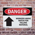 thumbnail image 5 of Workers Above Watch For Falling Material OSHA Danger Aluminum Sign 18 Inch x 12 Inch - 10 Pack, 5 of 8