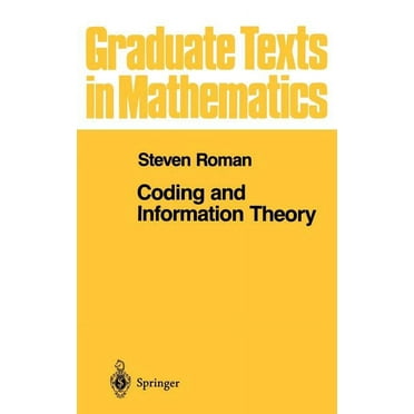 Graduate Texts in Mathematics Coding and Information Theory, Book 134, (Hardcover)