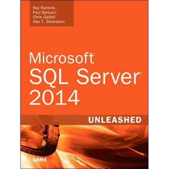 Pre-Owned Unleashed: Microsoft SQL Server 2014 Unleashed (Paperback)