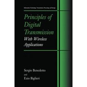 Information Technology: Transmission, Pr Principles of Digital Transmission: With Wireless Applications, (Paperback)