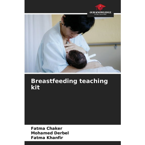 Breastfeeding teaching kit, (Paperback)