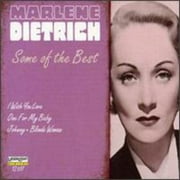 Marlene Dietrich: Some Of The Best