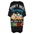 thumbnail image 5 of I Just Need To Play Bingo Sleepshirts For Sleeping Travels Loose Sleepdress Pajama Dress Soft Nightdress Sleepwear, 5 of 7