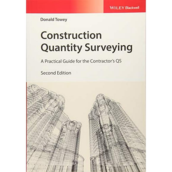 Construction Quantity Surveying: A Practical Guide for the Contractor's QS